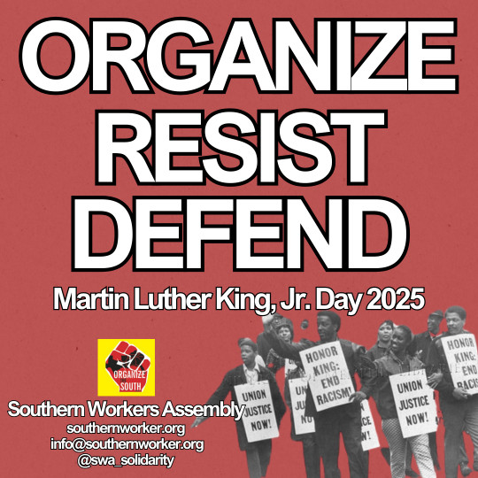 MLK Day 2025: Organize, Resist, Defend